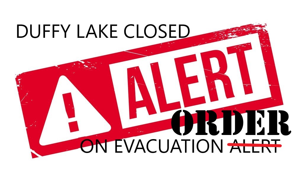 Update: Duffy Lake on Evac ORDER